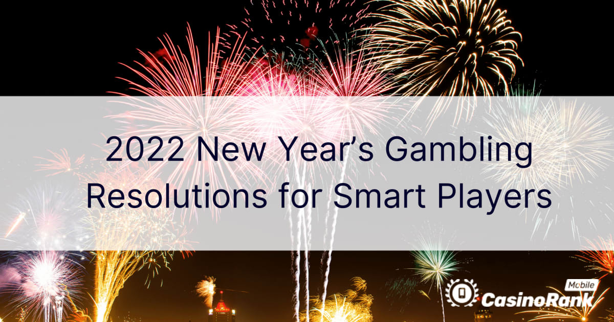 Risoluzioni di gioco di Capodanno 2022 per i giocatori intelligenti